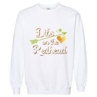 Dibs On The Redhead Funny St Patricks Day Drinking Garment-Dyed Sweatshirt