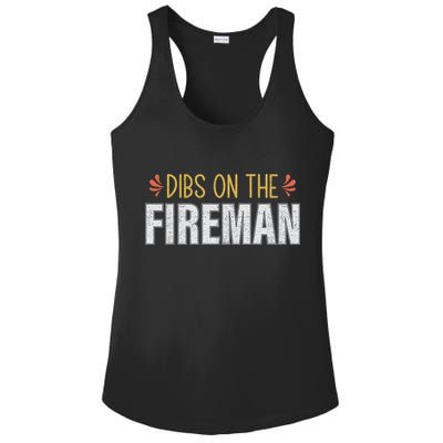 Dibs On The Fire Firefighter Wife Friend Funny Gift Cute Gift Ladies PosiCharge Competitor Racerback Tank