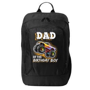 Dad Of The Birthday Boy Monster Truck Birthday Novelty Gift City Backpack