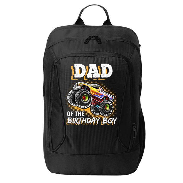 Dad Of The Birthday Boy Monster Truck Birthday Novelty Gift City Backpack