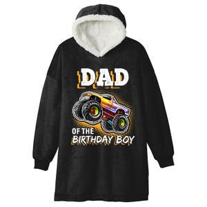 Dad Of The Birthday Boy Monster Truck Birthday Novelty Gift Hooded Wearable Blanket