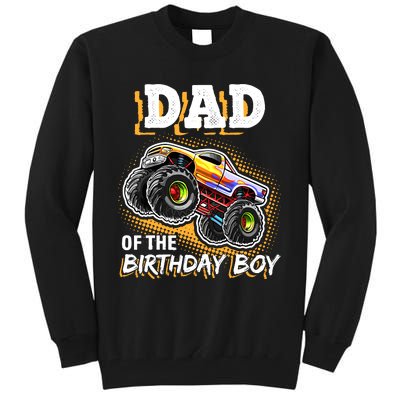 Dad Of The Birthday Boy Monster Truck Birthday Novelty Gift Tall Sweatshirt