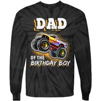 Dad Of The Birthday Boy Monster Truck Birthday Novelty Gift Tie-Dye Long Sleeve Shirt