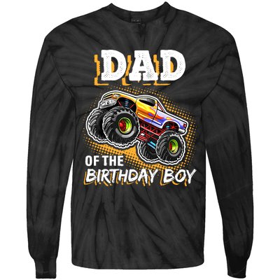 Dad Of The Birthday Boy Monster Truck Birthday Novelty Gift Tie-Dye Long Sleeve Shirt