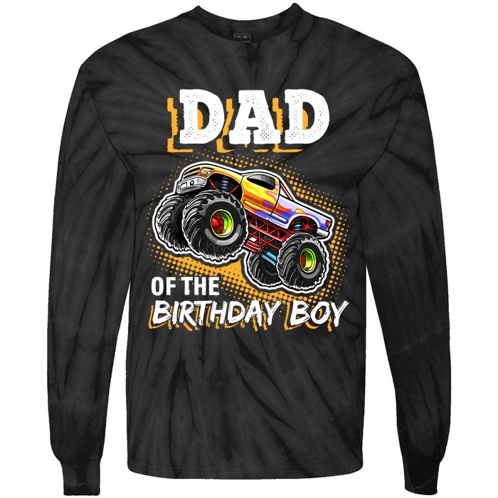 Dad Of The Birthday Boy Monster Truck Birthday Novelty Gift Tie-Dye Long Sleeve Shirt