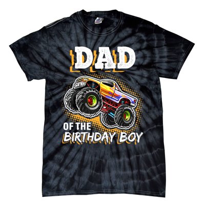 Dad Of The Birthday Boy Monster Truck Birthday Novelty Gift Tie-Dye T-Shirt