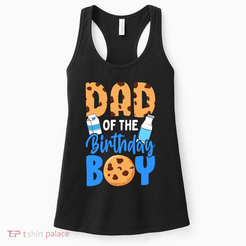 Dad Of The Birthday Boy Milk And Cookies 1st Birthday Women's Racerback Tank