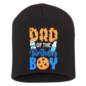 Dad Of The Birthday Boy Milk And Cookies 1st Birthday Short Acrylic Beanie