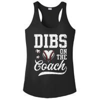 Dibs On The Coach Coachs Wife Quote Baseball Mom Ladies PosiCharge Competitor Racerback Tank