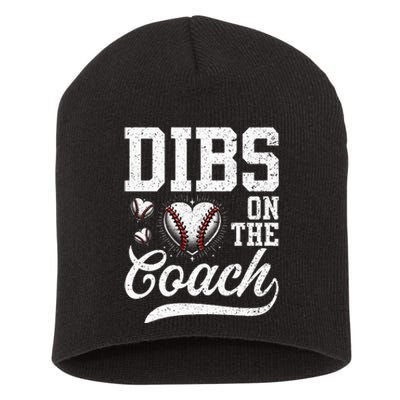 Dibs On The Coach Coachs Wife Quote Baseball Mom Short Acrylic Beanie