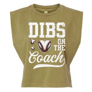 Dibs On The Coach Coachs Wife Quote Baseball Mom Garment-Dyed Women's Muscle Tee