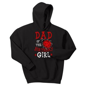 Dad Of The Birthday  Ladybug Bday Party Celebration Kids Hoodie