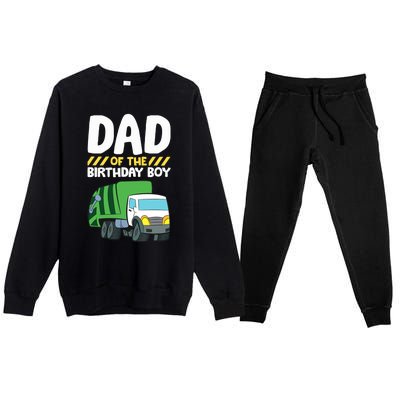 Dad Of The Birthday Boy Garbage Truck Birthday Party Premium Crewneck Sweatsuit Set