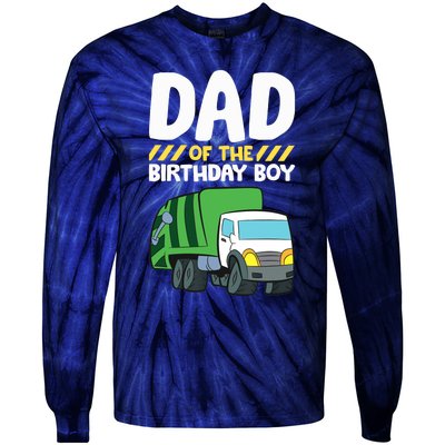 Dad Of The Birthday Boy Garbage Truck Birthday Party Tie-Dye Long Sleeve Shirt