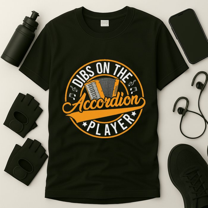 Dibs On The Accordion Player T-Shirt