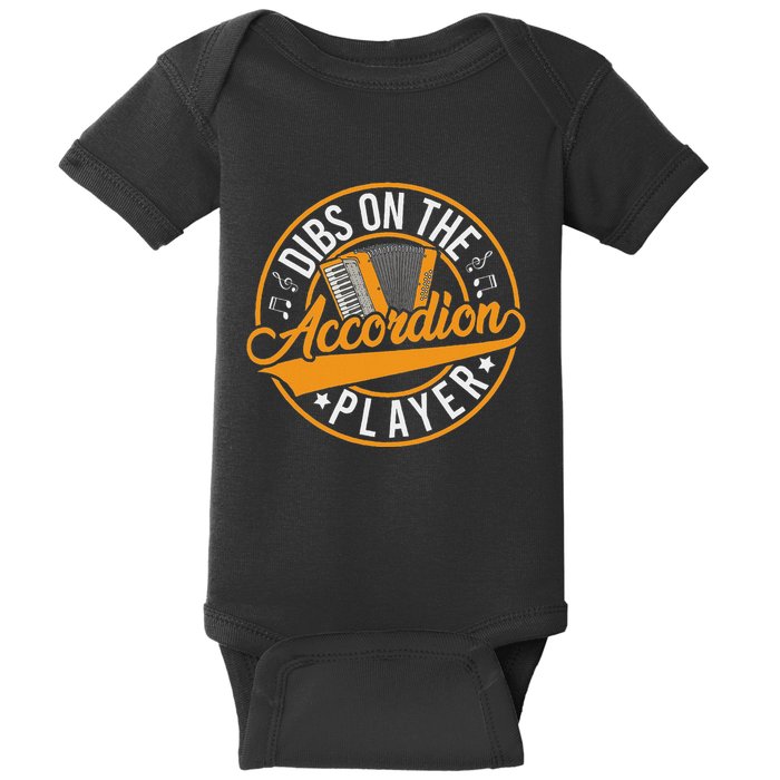 Dibs On The Accordion Player Baby Bodysuit