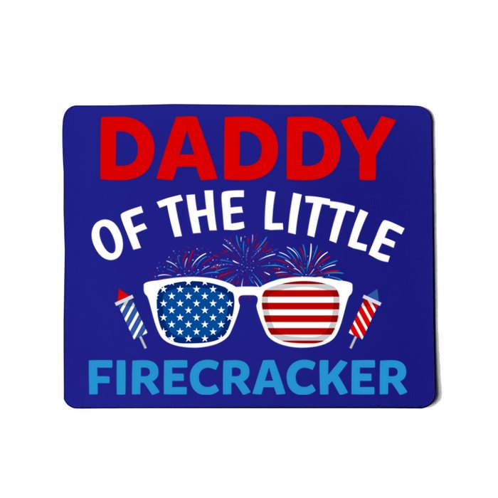 Daddy Of The Little Firecracker 4th Of July Birthday Funny Gift Mousepad