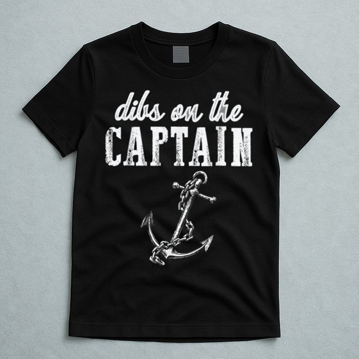 Dibs On The Captain Funny Captain Wife Retro Vintage Design T-Shirt