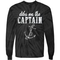 Dibs On The Captain Funny Captain Wife Retro Vintage Design Tie-Dye Long Sleeve Shirt