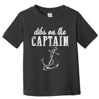 Dibs On The Captain Funny Captain Wife Retro Vintage Design Toddler T-Shirt