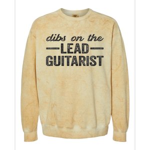 Dibs On The Lead Guitarist Funny Lead Guitarist Wife Colorblast Crewneck Sweatshirt