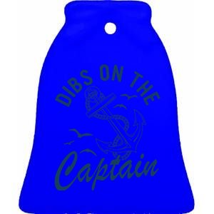 Dibs On The Captain Funny Boating Captain Gift Ceramic Bell Ornament