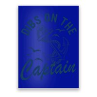 Dibs On The Captain Funny Boating Captain Gift Poster