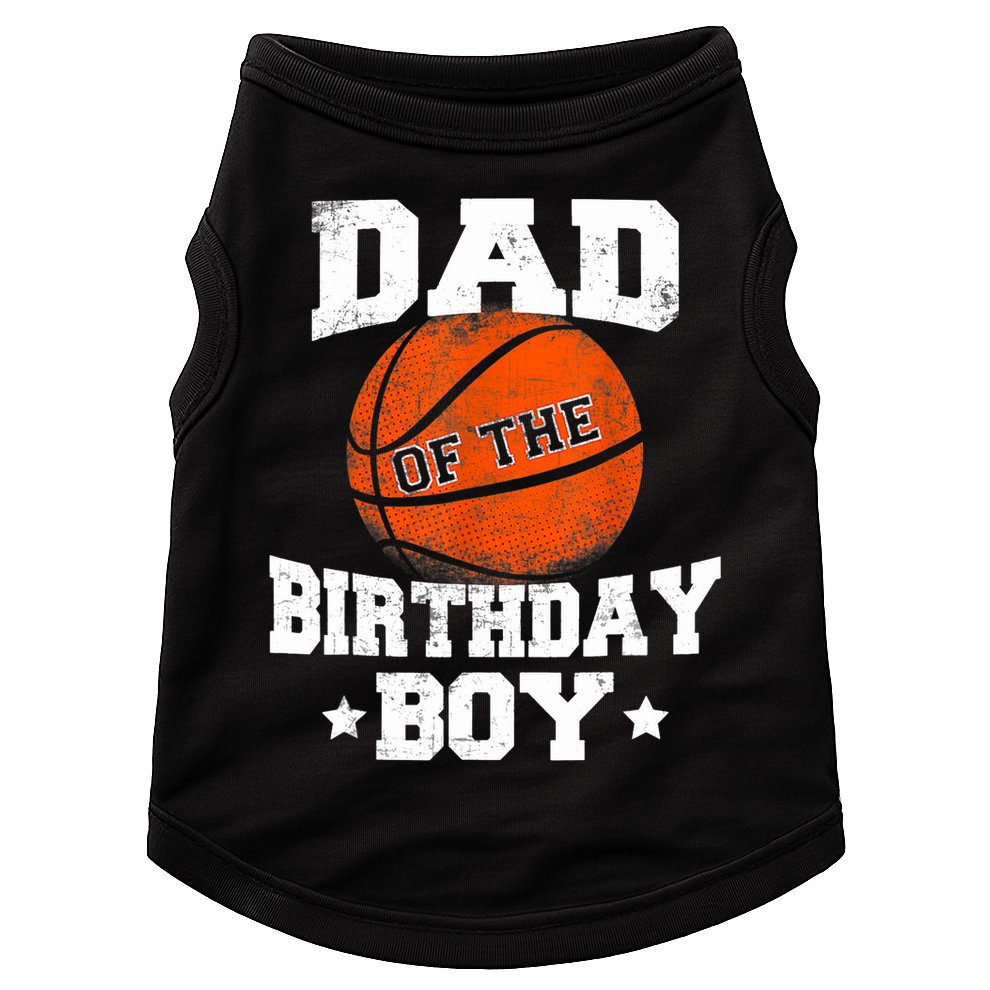 Dad Of The Birthday Boy Basketball Father Daddy Funny Doggie Tank