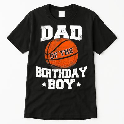 Dad Of The Birthday Boy Basketball Father Daddy Funny Tall T-Shirt