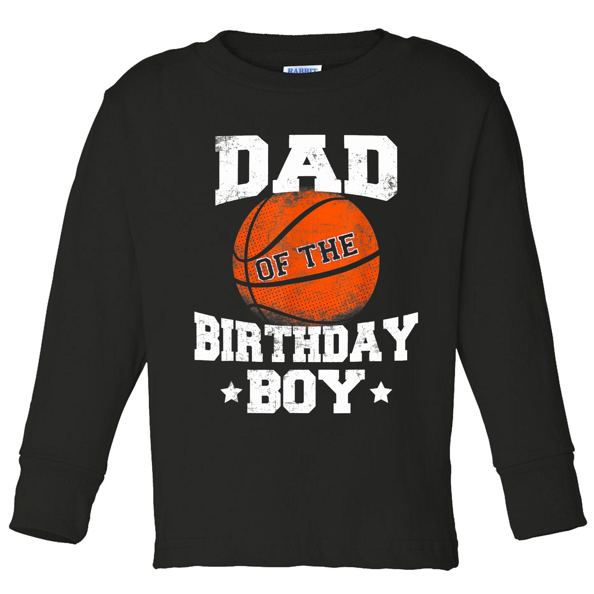 Dad Of The Birthday Boy Basketball Father Daddy Funny Toddler Long Sleeve Shirt