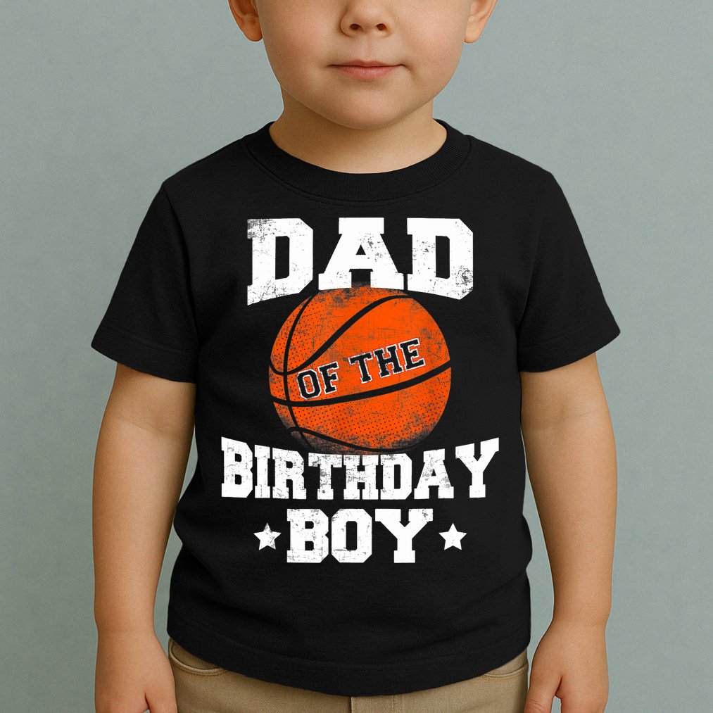 Dad Of The Birthday Boy Basketball Father Daddy Funny Toddler T-Shirt
