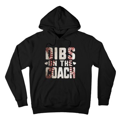 Dibs on the Coach Funny Baseball Coach's Wife Hoodie