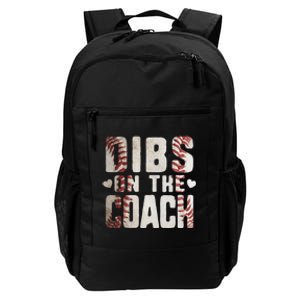 Dibs on the Coach Funny Baseball Coach's Wife Daily Commute Backpack