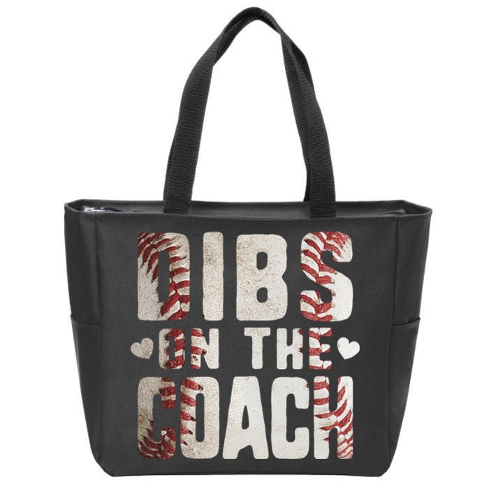 Dibs on the Coach Funny Baseball Coach's Wife Zip Tote Bag