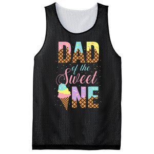 Dad Of The Sweet One Ice Cream Lovers Sweetie Girl Mesh Reversible Basketball Jersey Tank