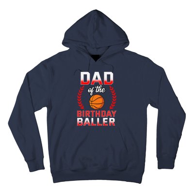 Dad Of The Birthday Boy Basketball Bday Celebration Hoodie