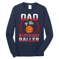 Dad Of The Birthday Boy Basketball Bday Celebration Long Sleeve Shirt