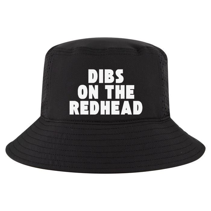 Dibs On The Redhead Funny Irish St Patricks Day Shamrock Cool Comfort Performance Bucket Hat