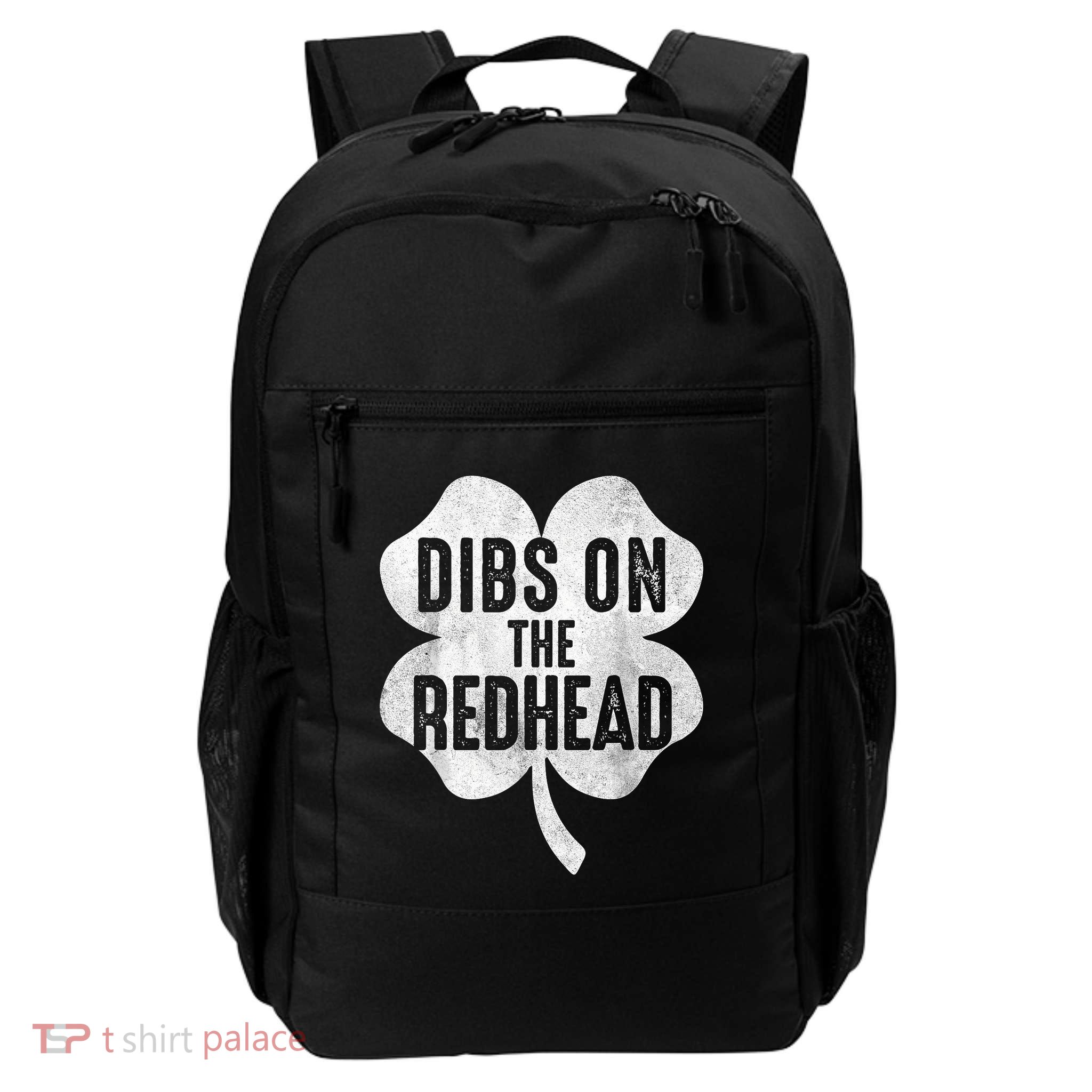Dibs On The Redhead Women Funny St Patricks Day Daily Commute Backpack