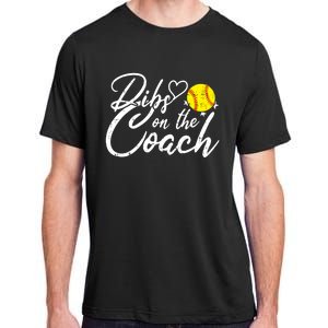 Dibs On The Coach Funny Coach's Wife Softball Gift Adult ChromaSoft Performance T-Shirt