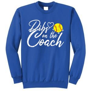 Dibs On The Coach Funny Coach's Wife Softball Gift Sweatshirt