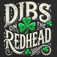 Dibs On The Redhead Funny St Patricks Day Drinking Garment-Dyed Fleece Hoodie