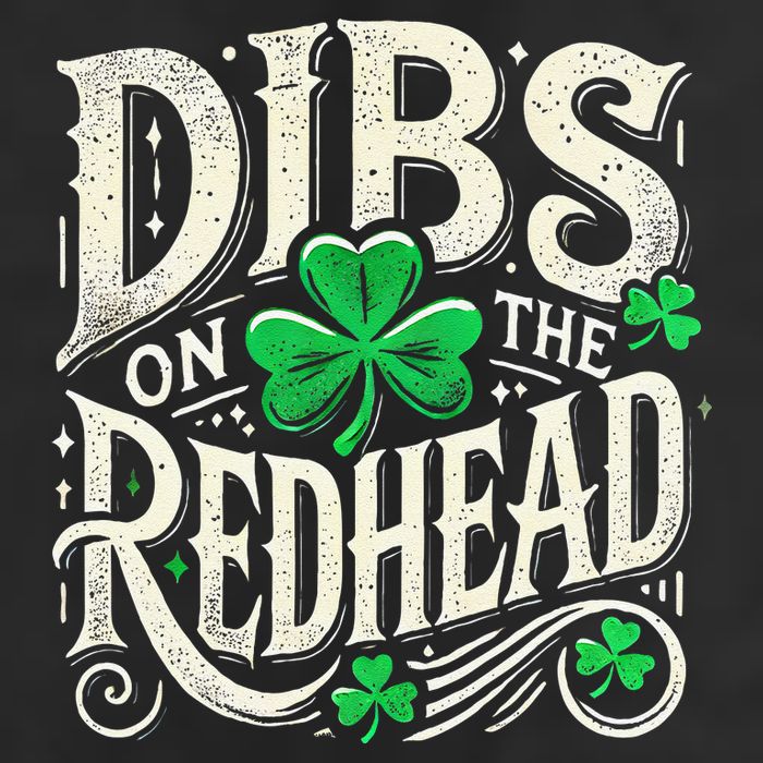 Dibs On The Redhead Funny St Patricks Day Drinking Garment-Dyed Fleece Hoodie