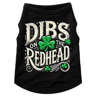 Dibs On The Redhead Funny St Patricks Day Drinking Doggie Tank