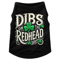 Dibs On The Redhead Funny St Patricks Day Drinking Doggie Tank