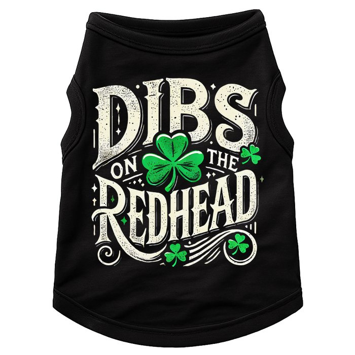Dibs On The Redhead Funny St Patricks Day Drinking Doggie Tank