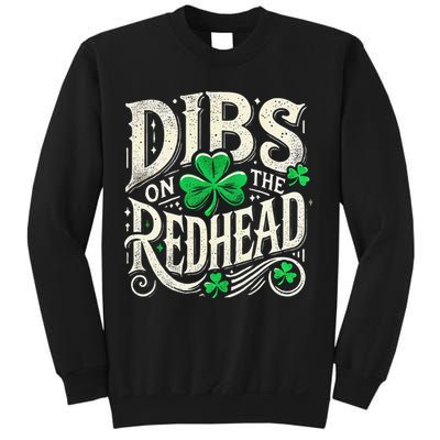 Dibs On The Redhead Funny St Patricks Day Drinking Sweatshirt
