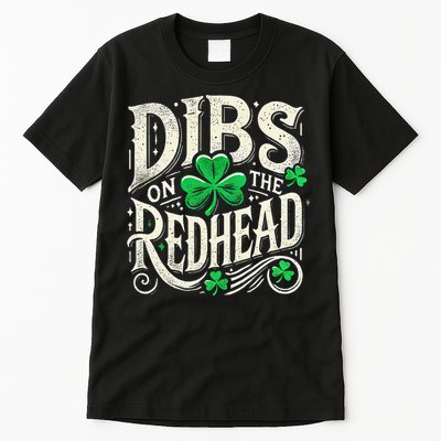 Dibs On The Redhead Funny St Patricks Day Drinking Tall T-Shirt