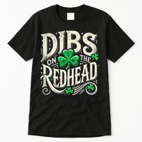 Dibs On The Redhead Funny St Patricks Day Drinking Tall T-Shirt