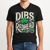 Dibs On The Redhead Funny St Patricks Day Drinking V-Neck T-Shirt
